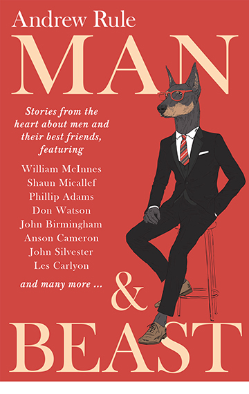 Man and Beast – Andrew Rule