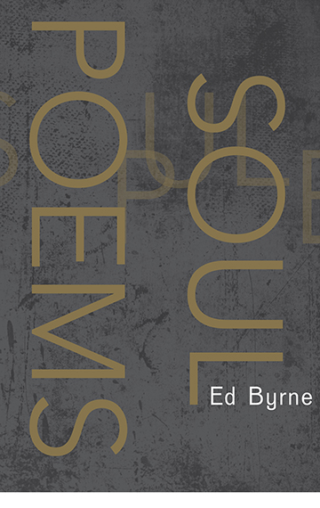 Soul Poems – Ed Byrne