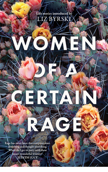 Women of a Certain Rage – Liz Byrski